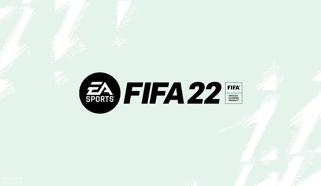 《FIFA22》10月1日发售！switch还是阉割版