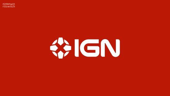 IGN收购Eurogamer、GI等老牌游戏媒体